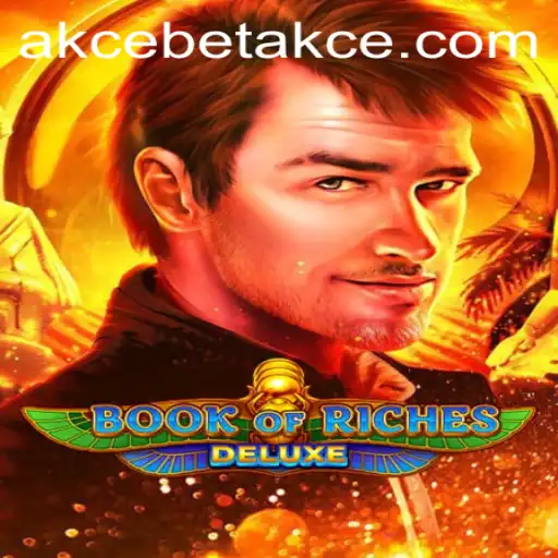 Book of Riches Deluxe: An Exciting Adventure with Akcebet